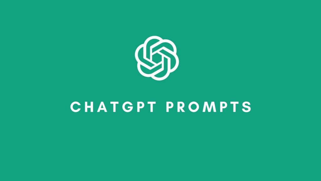 chatgpt prompts